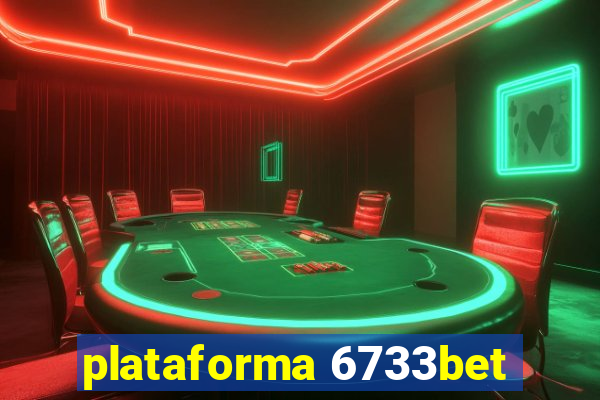 plataforma 6733bet